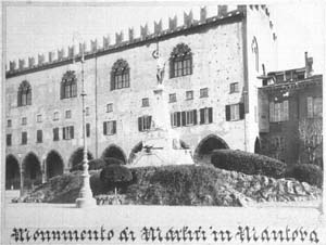 Mantova, monumento dei Martiri di Belfiore in un'immagine d'epoca.